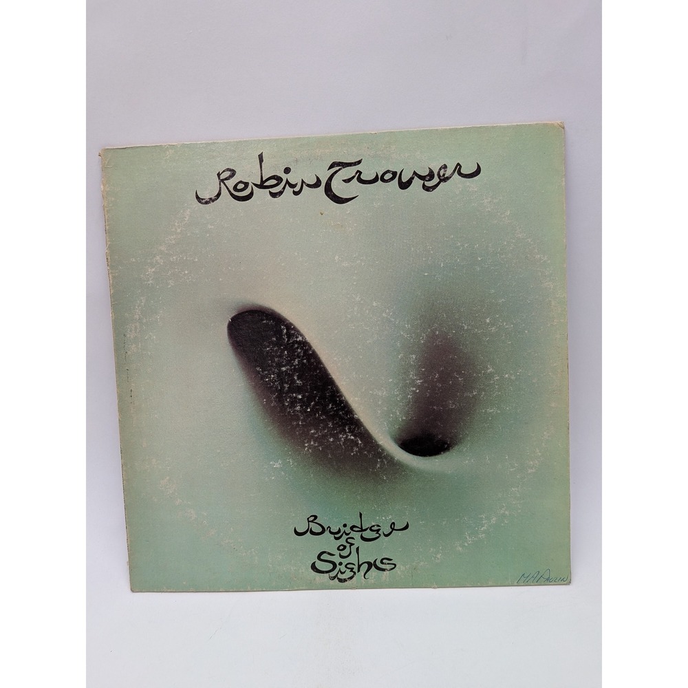 Robin Trower Bridge of Sighs Vinyl LP 1974 Chrysalis CHR 1057 Blues Rock Record